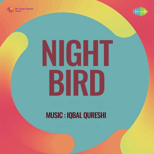 Night Bird Suman Kalyanpur MP3 Download